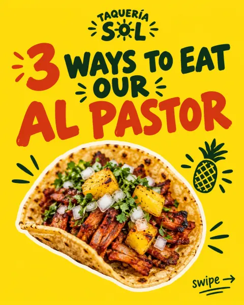 Carousel cover: 3 ways to eat our al pastor